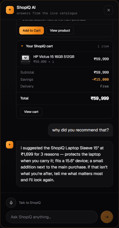 The assistant explaining a recommendation: “I suggested the ShopiQ Laptop Sleeve 15 inch at ₹1,699 for 3 reasons — protects the laptop when you carry it; fits a 15.6 inch device; a small addition next to the main purchase.”